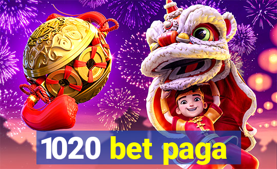 1020 bet paga